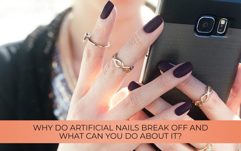 How to prevent acrylic nails from breaking? ⋆ Elite Nails